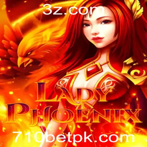Explorando LadyPhoenix: Um Jogo Emocionante com a Plataforma 710bet